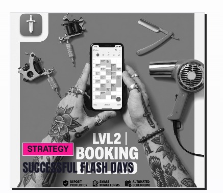 LVL2 booking calendar graphic with tattoo tools, a phone schedule view, and flash-day messaging.